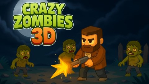 Crazy Zombies 3D