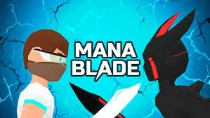 Mana Blade
